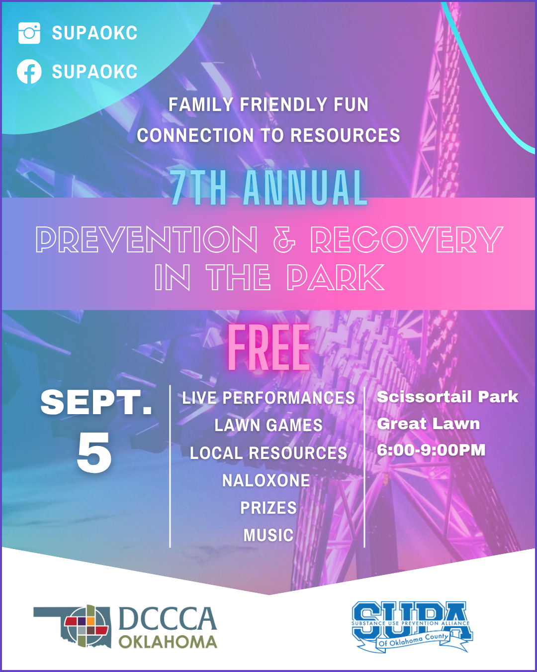 Colorful event flyer for the 7th Annual Prevention & Recovery in the Park on September 5 at Scissortail Park, OKC, 6-9 PM. Includes live performances, games, resources, naloxone, prizes, and music. Sponsored by DCCCA and SUPA.