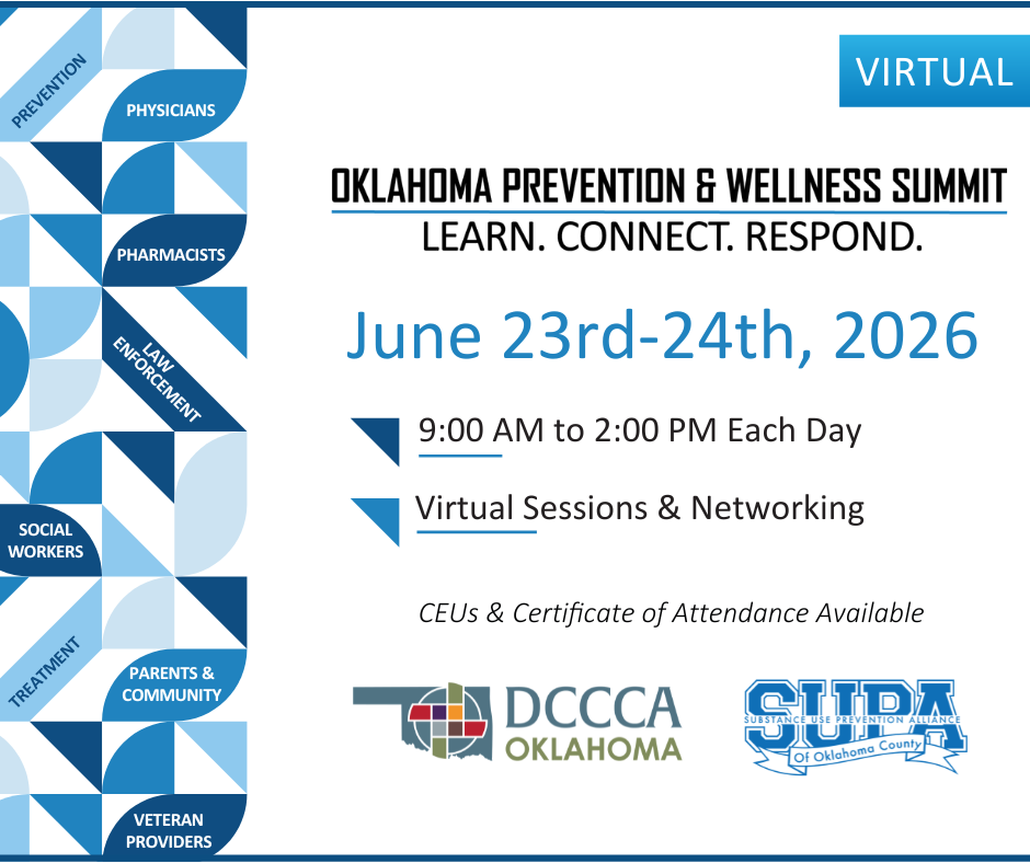 Flyer for the Oklahoma Prevention & Wellness Summit, held virtually on June 23-24, 2026, from 9 AM to 2 PM. Includes networking, CEUs, and certificate options. Hosted by DCCCA Oklahoma and SUPA. Blue and white theme.